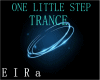 TRANCE-ONE LITTLE STEP