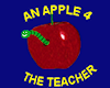 An Apple 4 Tthe Teacher