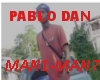 Pablo Dan Man Ah General