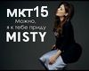 MISTY Mozhno ya pridu