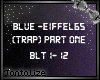 Blue - Eiffel65 pt1