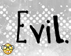 *e* Evil Head Sign