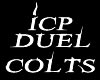 ICP Duel Colts