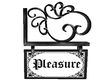 Pleasure Sign