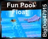 [BD] Fun Pool Float
