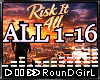 ♬𝐑 Risk It All + FD