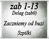 Zaczniemy od buzi