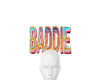 RU_Baddie Headsign v2