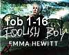 Emma Hewitt- Foolish Boy