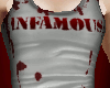 INFAMOUS Bloody & Dirty