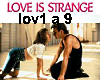 Love Is Strange Dirty