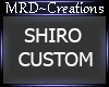 Shiro-Custom