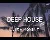just a moment - HOUSE