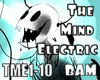 The Mind Electric ~ Song