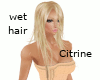 Wet Hair - Citrine