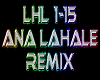 Ana Lahale rmx