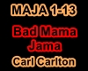 Carl Carlton-Bad Mama Ja