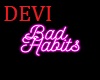 DV Bad Habits Wall Sign