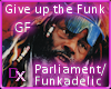Give up the funk