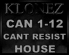 House - Cant Resist