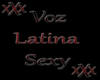  Sexy Latina Voz