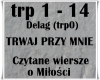 Trwaj przy mnie/Wiersz