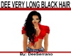 DEE VERY LONG BLACK HAIR