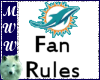 Dolphins Fan Rules