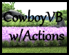Cowboy VB w/ Actions