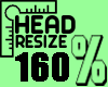 Head Resize 160% MF