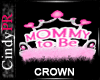 Mom To Be Pink Crown