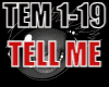 TELL ME