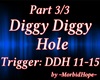 Diggy Diggy Hole Pt. 3/3