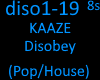 KAAZE, Dotter - Disobey
