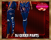 dj queen pants