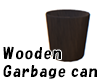 :G: Wooden Garbage can