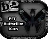 [D2] Butterflie: Kuro