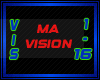 MA VISION