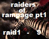 raiders of rampage pt1