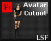 LSF Avatar Cutout F