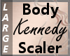 Body Scaler Kennedy L