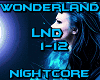 Nightcore - Wonderland