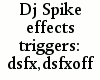 {LA} DJ Spike fx