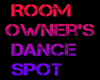 Room Owners DanceSpot