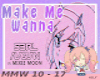 S3rl - Make Me Wanna P2