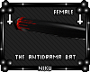 *The Anti Drama Bat *F*