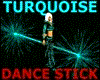 Turquoise Dance Stick