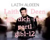 Laith al Deen part1