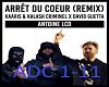 ARRÊT DU COEUR REMIX