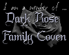 Dark Rose Family Member